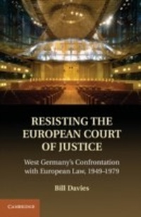 Abbildung von: Resisting the European Court of Justice - Cambridge University Press