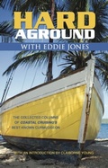 Cover: Hard Aground with Eddie Jones - Distributed By Ingram Spark