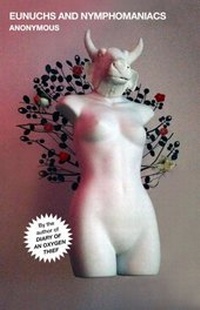 Enlarge image Cover: Eunuchs and Nymphomaniacs - Gallery Books