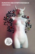Cover: Eunuchs and Nymphomaniacs - Gallery Books