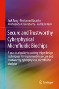 Cover: Secure and Trustworthy Cyberphysical Microfluidic Biochips - Springer