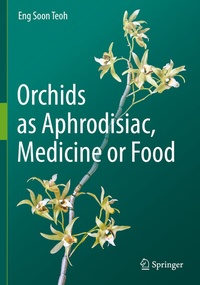 Abbildung von: Orchids as Aphrodisiac, Medicine or Food - Springer