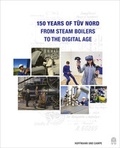 Cover: 150 Years of T&Uuml;V NORD - Hoffmann & Campe