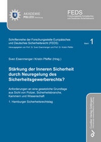Abbildung von: Stärkung der Inneren Sicherheit durch Neuregelung des Sicherheitsgewerberechts? - Cuvillier Verlag