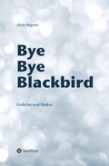 Cover: Bye Bye Blackbird - tredition