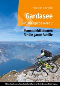 Abbildung von: Gardasee GPS Bikeguide Nord 2 - BoD - Books on Demand