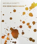 Cover: Michela Ghisetti. Ich gehe nach Hause - Jot Kringel Verlag