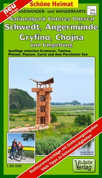 Abbildung von: Radwander- und Wanderkarte Nationalpark Unteres Odertal, Schwedt, Angermünde, Gryfino, Chojna und Umgebung - Barthel, A