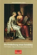 Cover: Die Entdeckung eines Gem&auml;ldes - Arbeitskreis selbst&auml;ndiger Kultur-Inst.