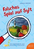 Cover: Falsches Spiel auf Sylt - Fuchs, Monika
