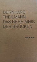 Cover: Bernhard Theilmann, Das Geheimnis der Br&uuml;cken - Typo.M