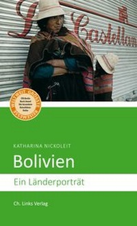 Abbildung von: Bolivien - Christoph Links Verlag