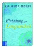 Cover: Einladung zur Langsamkeit - D&ouml;rfler Verlag GmbH
