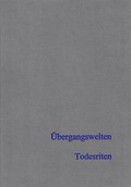 Cover: &Uuml;bergangswelten - Todesriten - Beier & Beran