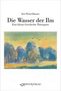 Abbildung von: Die Wasser der Ilm - Rhino