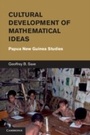 Cover: Cultural Development of Mathematical Ideas - Cambridge University Press