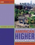 Cover: Foundations of American Higher Education - Pearson Learning Solutions