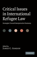 Cover: Critical Issues in International Refugee Law - Cambridge University Press