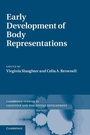 Cover: Early Development of Body Representations - Cambridge University Press