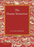 Cover: The Drama Tomorrow - Cambridge University Press