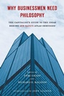 Cover: Why Businessmen Need Philosophy - Berkley