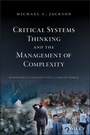 Cover: Critical Systems Thinking and the Management of Complexity - Wiley-ISTE