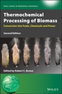 Cover: Thermochemical Processing of Biomass - Wiley