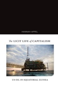 Cover: The Licit Life of Capitalism - Duke University Press