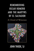 Cover: Remembering Oscar Romero and the Martyrs of El Salvador - Lexington Books