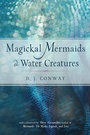 Cover: Magickal Mermaids and Water Creatures - Red Wheel/Weiser