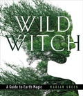 Bild: Wild Witch - Weiser Books