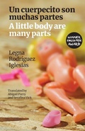 Cover: A little body are many parts - Bloodaxe Books Ltd