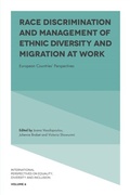 Cover: Race Discrimination and Management of Ethnic Diversity and Migration at Work - Emerald Publishing Limited