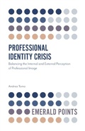 Cover: Professional Identity Crisis - Emerald Publishing Limited