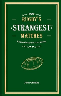 Abbildung von: Rugby's Strangest Matches - Portico