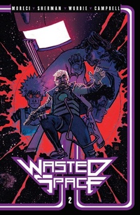 Enlarge image Cover: Wasted Space Vol. 2: Volume 2 - Vault Comics