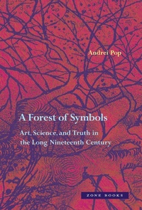 Enlarge image Cover: A Forest of Symbols - Zone Books
