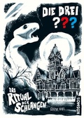 Cover: Die drei ??? Das Ritual der Schlangen (drei Fragezeichen) - Kosmos