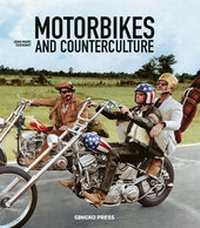 Abbildung von: Motorbikes and Counter Culture - Gingko Press Verlags GmbH