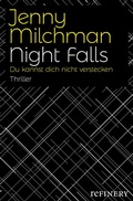 Cover: Night Falls. Du kannst dich nicht verstecken - Econ