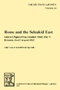 Cover: Rome and the Seleukid East - Peeters Publishers