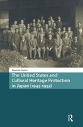 Cover: The United States and Cultural Heritage Protection in Japan (1945-1952) - Amsterdam University Press