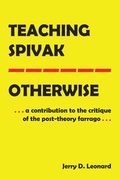 Cover: Teaching Spivak-Otherwise - Peter Lang Verlag
