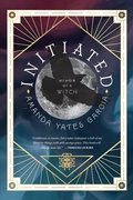 Cover: Initiated - Grand Central Publishing