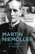 Cover: Martin Niem&ouml;ller. Ein Leben in Opposition - DVA