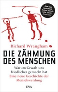 Cover: Die Z&auml;hmung des Menschen - DVA