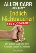 Cover: Endlich Nichtraucher! Das Boot-Camp - Goldmann