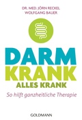 Cover: Darm krank - alles krank - Goldmann