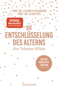 Cover: Die Entschl&uuml;sselung des Alterns - Goldmann