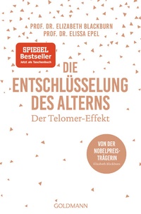 Abbildung von: Die Entschlüsselung des Alterns - Goldmann